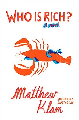 #ad Who Is Rich?: A Novel by Klam Matthew $4.35