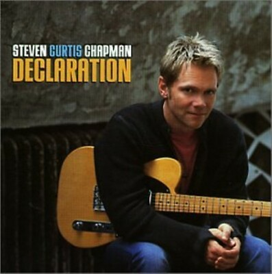 #ad Declaration Music CD Chapman Steven Curtis 2001 09 25 Sparrow Records $6.99