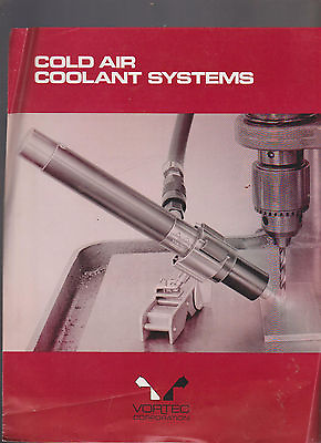 #ad Vortec Corp Cold Air Coolant Systems Brochure 1975 Cincinnati Ohio $17.16