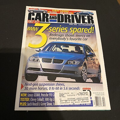#ad 2005 April Car And Driver Magazine BMW 3 Series $12.00