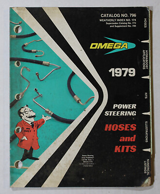 #ad Omega Power Steering Hoses amp; Kits Parts Book 1979 Catalog # 796 $11.06