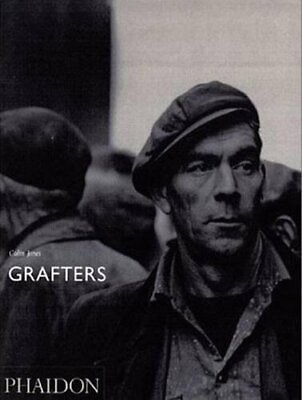 #ad GRAFTERS By Colin Jones Hardcover **Mint Condition** $53.95