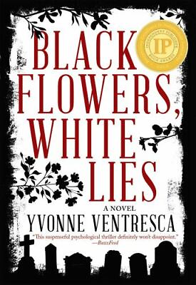 #ad Black Flowers White Lies by Ventresca Yvonne $4.09