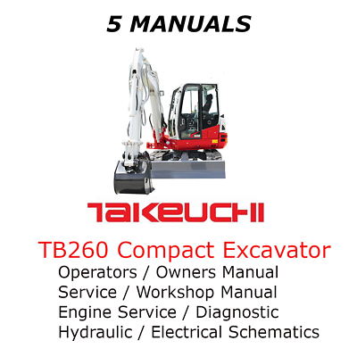 #ad Takeuchi TB260 Operators Workshop Hydraulic Electrical Engine Manual PDF $35.00