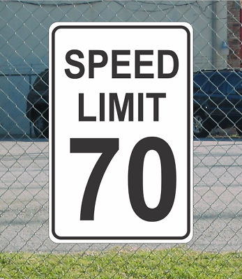 #ad Speed Limit 70 Metal Sign for Street Road Highway Parking Lot 12quot;x18quot; mph $19.76