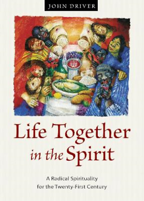 #ad John Driver Life Together in the Spirit Paperback $12.20