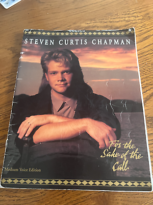 #ad Steven Curtis Chapman For the Sake of the Call Medium Voice Ed Sheet Music Book  $9.00