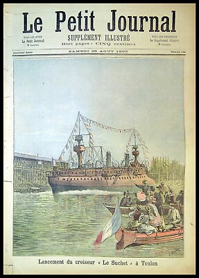 #ad The Small Journal N°144 of 26 8 1893 Lancement Cruiser Suchet IN Toulon $15.54