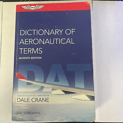 #ad Dictionary of Aeronautical Terms by A. S. A. Editorial Team and Dale Crane... $6.50