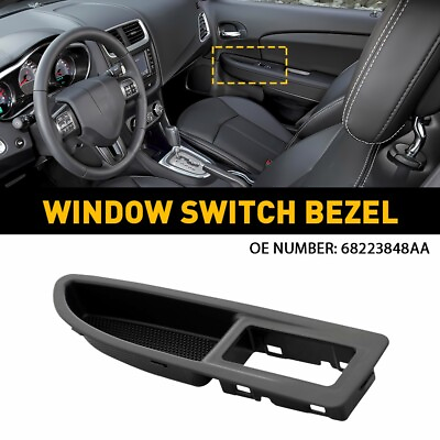 #ad Front Passenger Door Window Switch Bezel For 2011 14 Dodge Avenger Chrysler 200 $12.99
