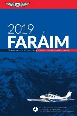 #ad FAR AIM 2019: Federal Aviation Regulations Aeronautical Information Man GOOD $3.73