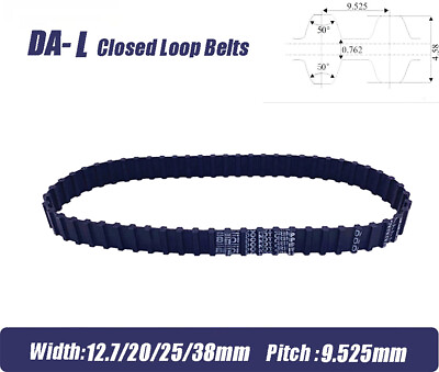 #ad DA L Double Sided teeth Close Loop Timing Belt 12.7 20 25 38mmWide Pitch 9.525mm $14.15