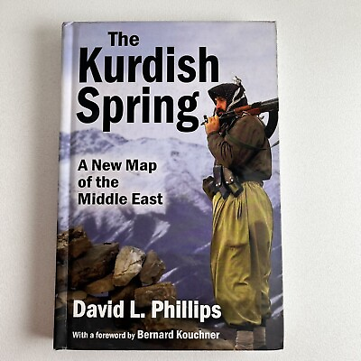 #ad The Kurdish Spring: A New Map of the Middle East by David L. Phillips Signed $198.99