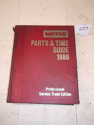 Used Motors Parts and Time Guide 1986 $8.00