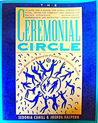 #ad The Ceremonial Circle : Practice Ritual and Renewal for Persona $6.79