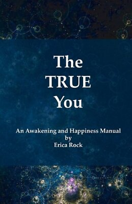 #ad THE TRUE YOU By Erica Rock **BRAND NEW** $40.95