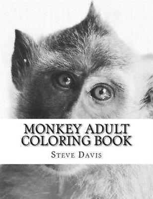 #ad Monkey Adult Coloring Book: Realistic Animal Coloring Book For Grown Ups $8.18