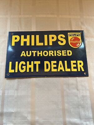 #ad Porcelain Philips Light Dealer Enamel Metal Sign $155.00