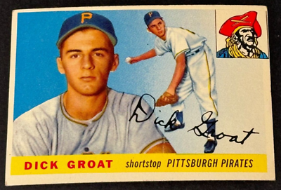 #ad 1955 Topps Baseball #26 Dick Groat Pittsburgh Pirates Nice Condition EX $9.17