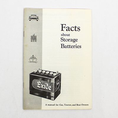 #ad Vintage Exide Facts About Storage Batteries Catalog Manual Car Boat amp; Tractor $16.00