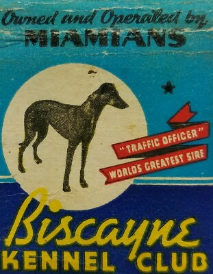 #ad Vintage Matchbook cover Biscayne Kennel Club Dog Track Miami Florida. A $12.84