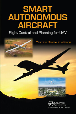 #ad Smart Autonomous Aircraft: Flight Control And Planning For Uav $73.53