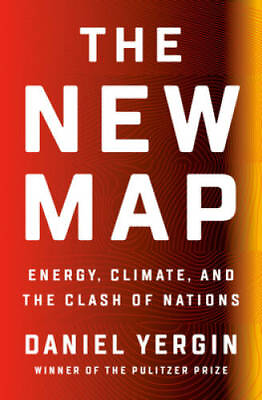 #ad The New Map: Energy Climate and the Clash of Nations Hardcover GOOD $9.84