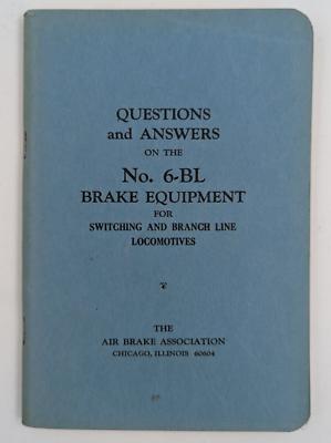 #ad No.6 BL Brake Equipment For Switching amp; Branch Line Locomotives Qamp;A Booklet $17.18