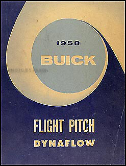 #ad ORIGINAL 1958 Buick Dynaflow Transmission Shop Manual OEM Automatic Service Book $39.00