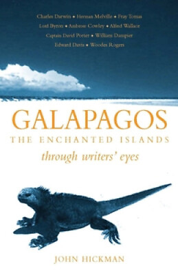 #ad Galapagos: The Enchanted Islands Through Writers#x27; Eyes by John Hickman $17.21