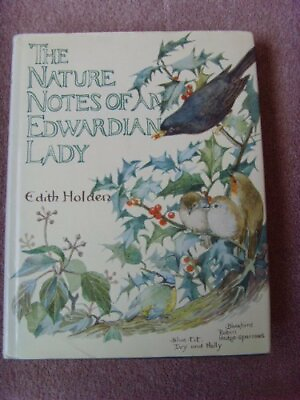 #ad Nature Notes of an Edwardian Lady Country diary By Holden Edi $23.43