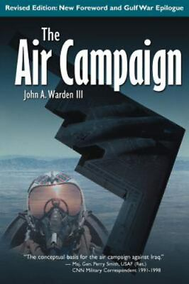 #ad The Air Campaign: Revised Ed. by Warden III John paperback $4.47