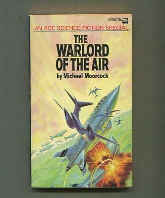 #ad The Warlord Of The Air By Michael Moorcock 1971 PB Ace Books GN19B $9.99