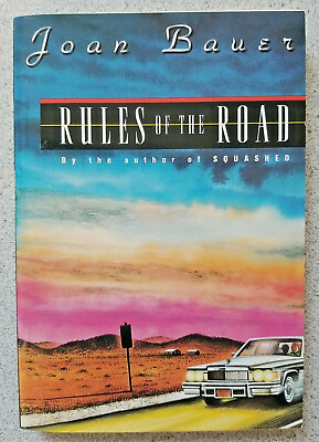#ad 1999 RULES OF THE ROAD by Joan Bauer : Scholastic PB Book fiction driver life $3.50