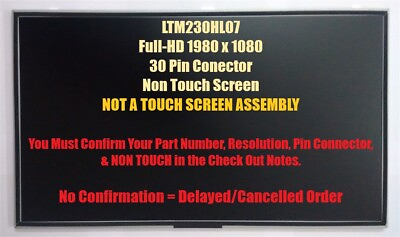 #ad HP OEM Samsung 23quot; Genuine Matte LCD Screen Panel LTM230HL08 745419 001 $199.00