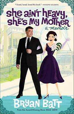 #ad She Aint Heavy Shes My Mother: A Memoir Paperback By Batt Bryan GOOD $7.52