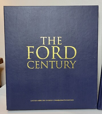 #ad The Ford Century Hardcover First Edition Book Dealers Special Edition Book $99.99