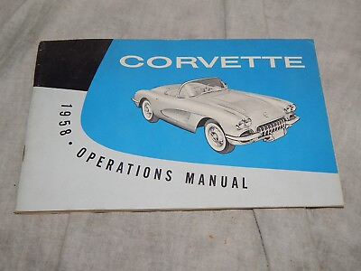 #ad 1958 Corvette Operations owners Manual second edition $100.00
