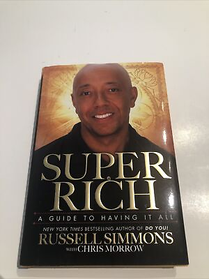 #ad Super Rich: A Guide to Having it All hardcover Russell Simmons Signed Author $49.00