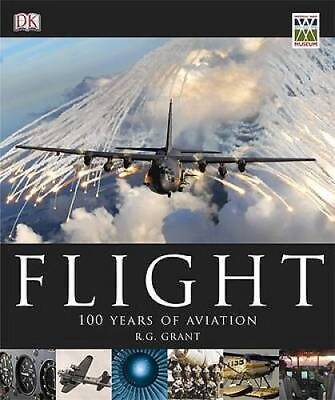 #ad Flight: 100 Years of Aviation Hardcover By Grant Reg GOOD $11.63