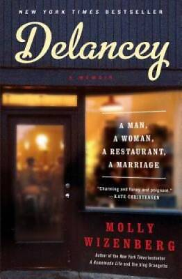 #ad Delancey: A Man a Woman a Restaurant a Marriage Hardcover GOOD $3.90