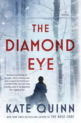 #ad The Diamond Eye: A Novel Hardcover By Quinn Kate VERY GOOD $9.01