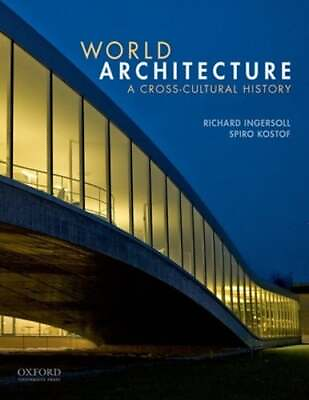 #ad World Architecture: A Cross Cultural History by Richard Ingersoll: Used $29.85