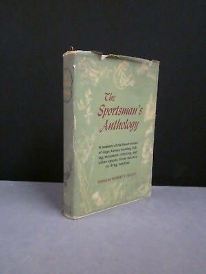 #ad The Sportsman#x27;s Anthology Stories of Dogs Horses Hunting Fishing Hiking 1944 $19.95