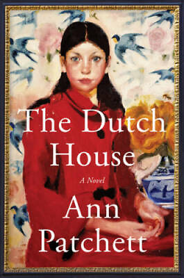 #ad The Dutch House: A Novel Hardcover By Patchett Ann GOOD $3.78
