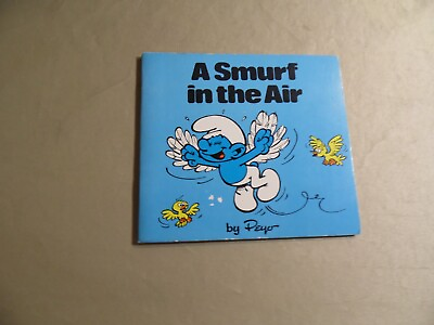 #ad A Smurf in the Air by Peyo Paperback 1981 Free Domestic Shipping $8.99