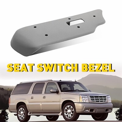 #ad Power Seat Panel Gray Driver Switch Bezel Trim Side For Chevy GMC Escalade $23.99