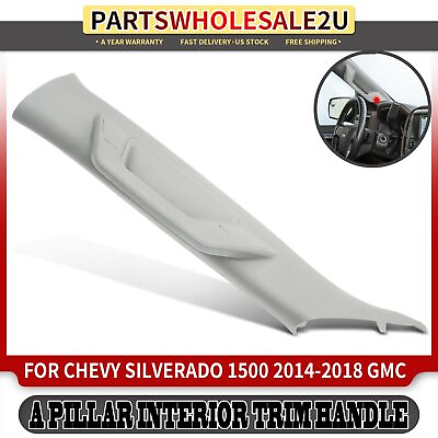 #ad Front Left A Pillar Trim Interior Handle for Chevrolet Silverado 1500 GMC 14 18 $45.99