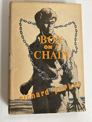 #ad Boy On A Chain Richard Parker RBC 1965 Hardcover Book AU $16.75