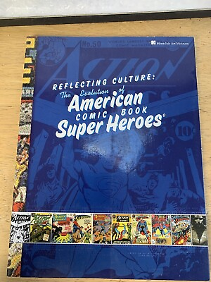#ad Reflecting Culture Evolution of Comic Super Heroes SC #1 1ST FN VF 2007 $10.00
